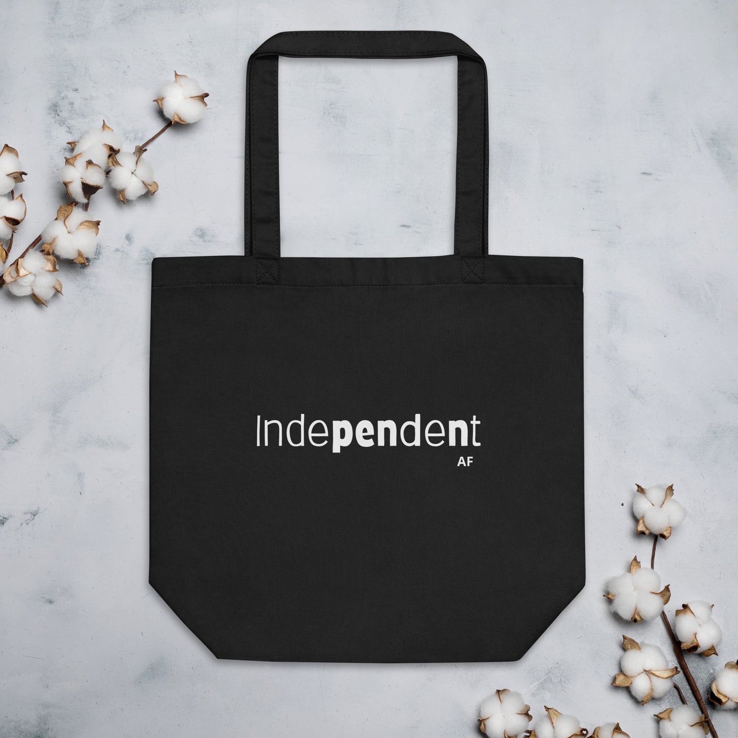 Independent- Eco Tote Bag